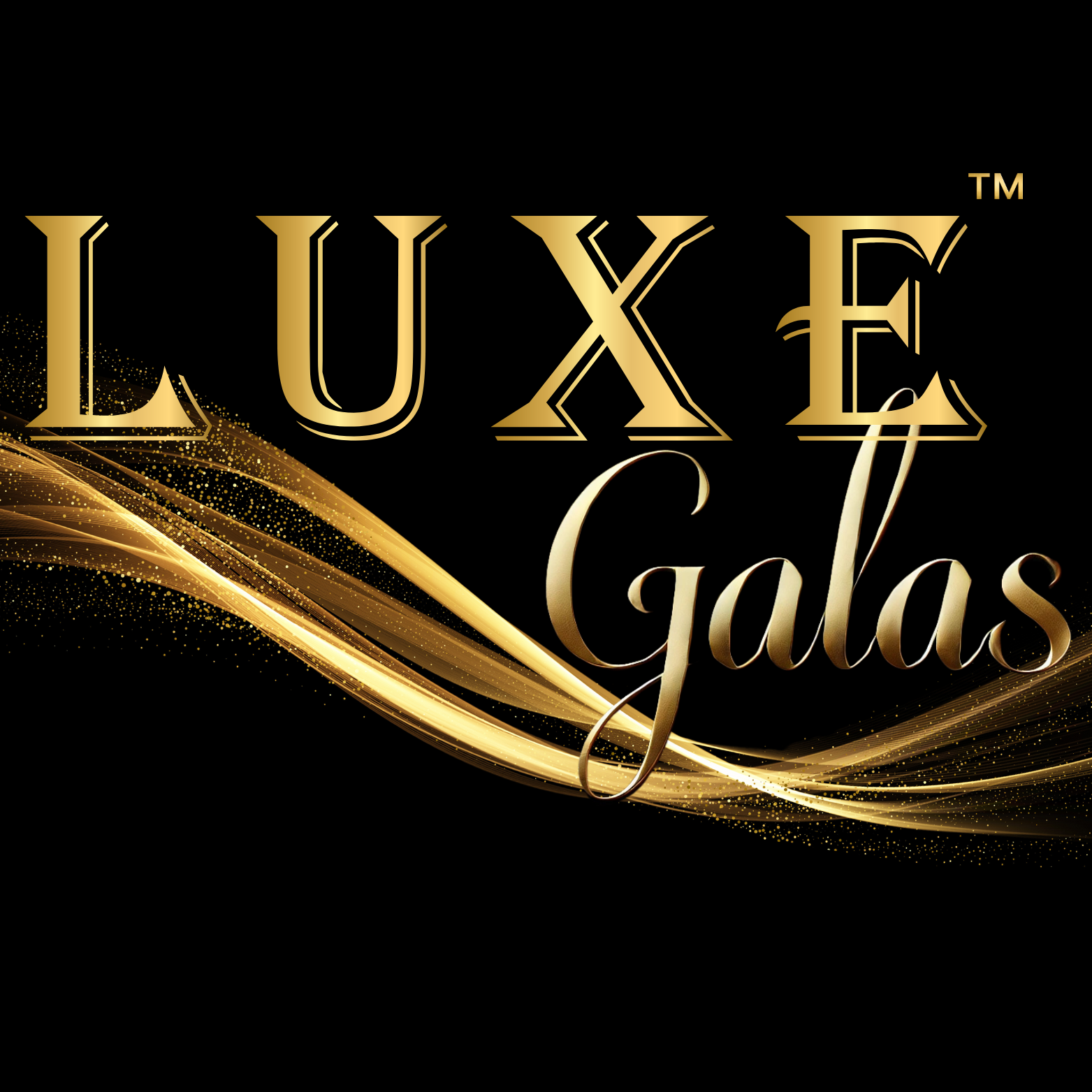 Luxe Galas